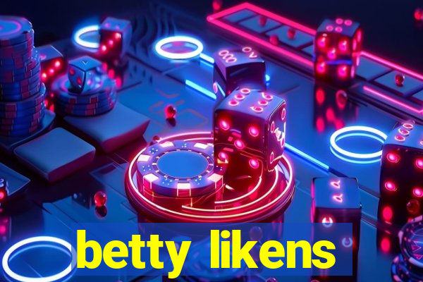 betty likens