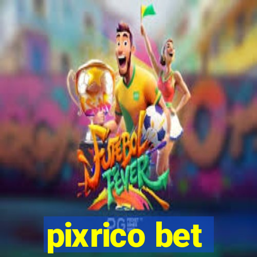 pixrico bet