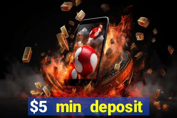 $5 min deposit online casino nz