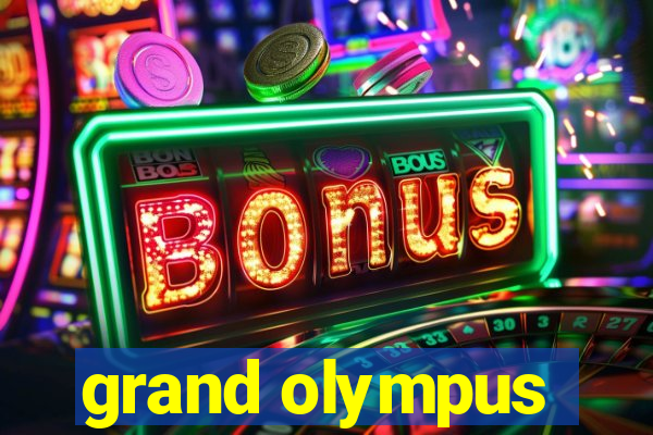 grand olympus