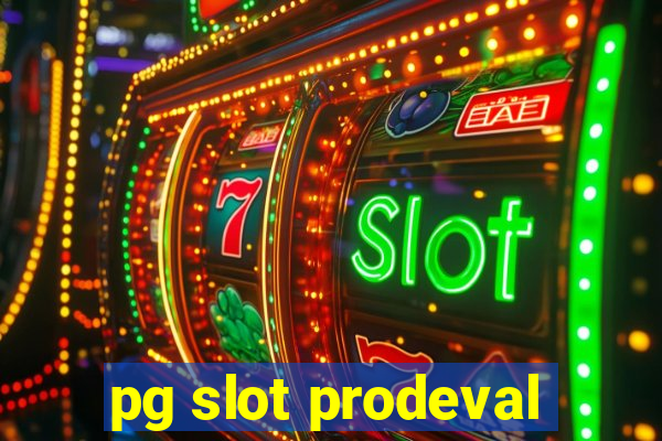 pg slot prodeval