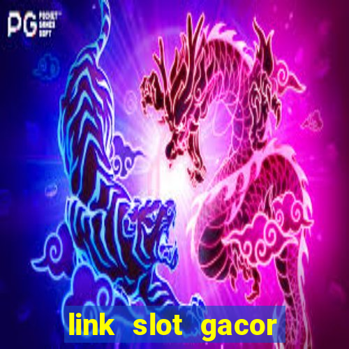 link slot gacor anti rungkad