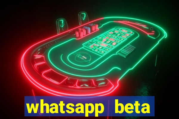 whatsapp beta 3.3.10 2024