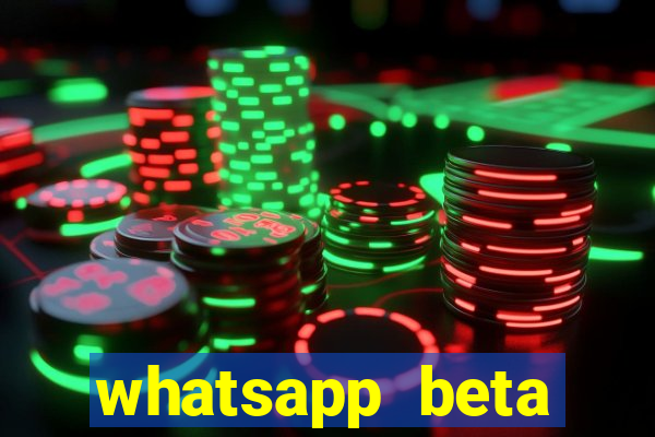 whatsapp beta 3.3.10 2024