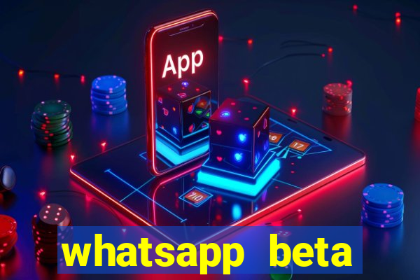 whatsapp beta 3.3.10 2024