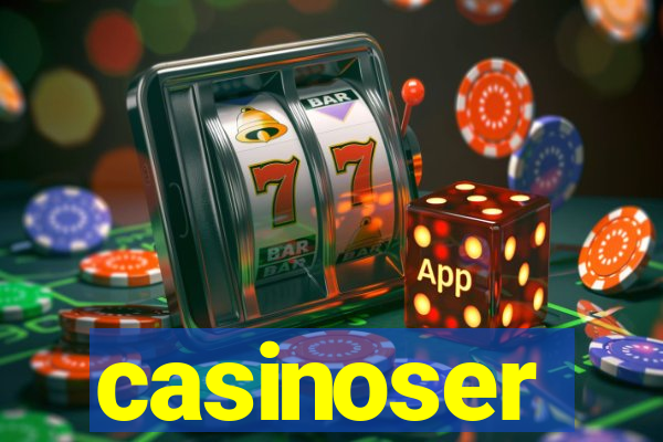 casinoser