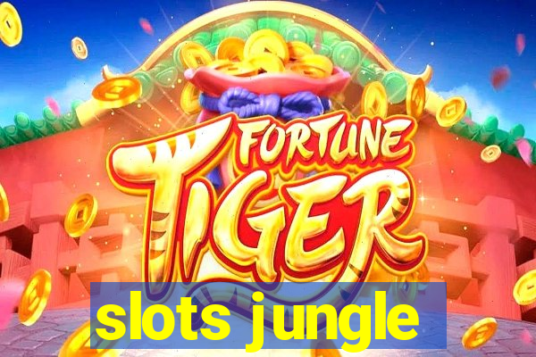 slots jungle