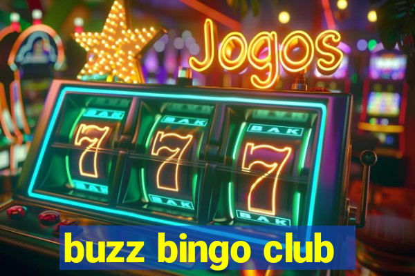 buzz bingo club