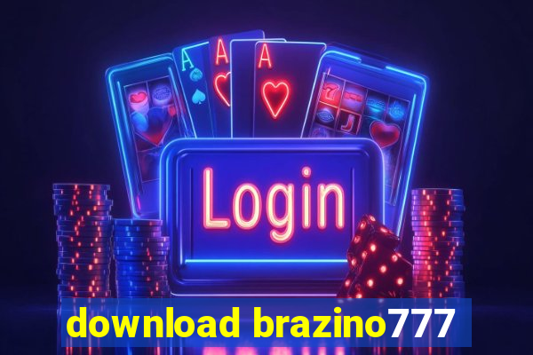 download brazino777