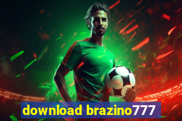 download brazino777