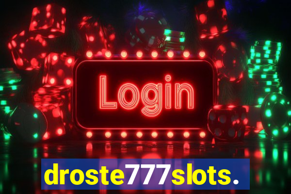 droste777slots.com