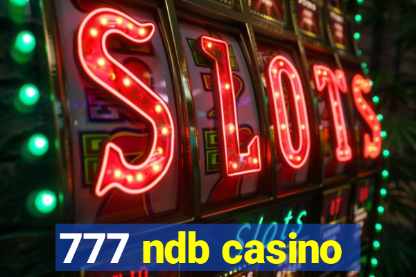 777 ndb casino