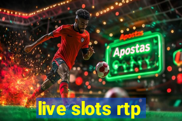 live slots rtp