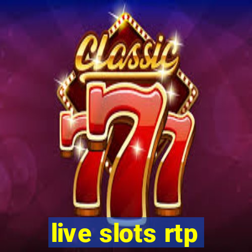 live slots rtp