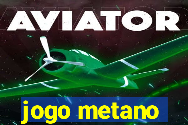 jogo metano