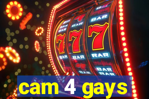 cam 4 gays