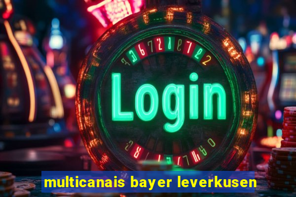 multicanais bayer leverkusen