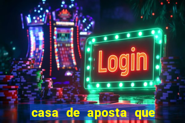 casa de aposta que paga na hora