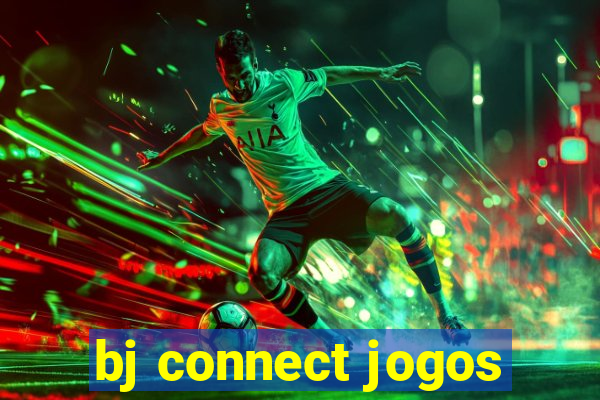 bj connect jogos