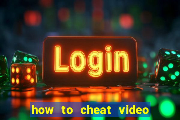 how to cheat video slot machines