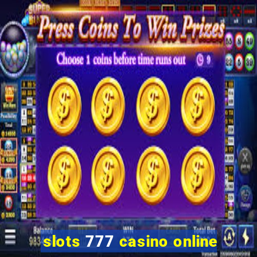 slots 777 casino online