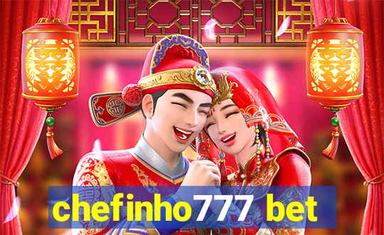 chefinho777 bet