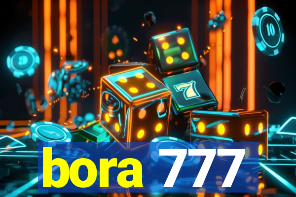 bora 777