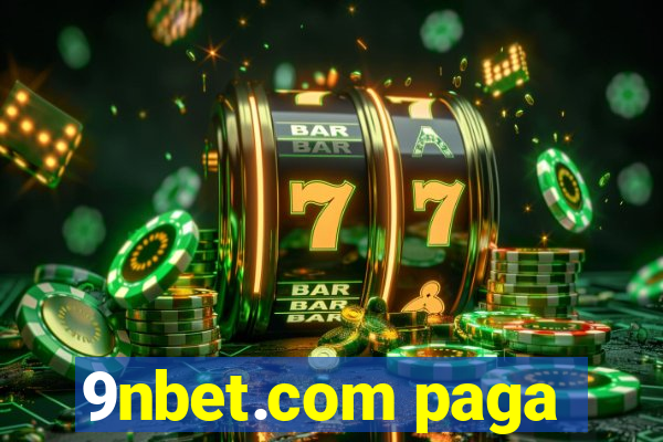 9nbet.com paga