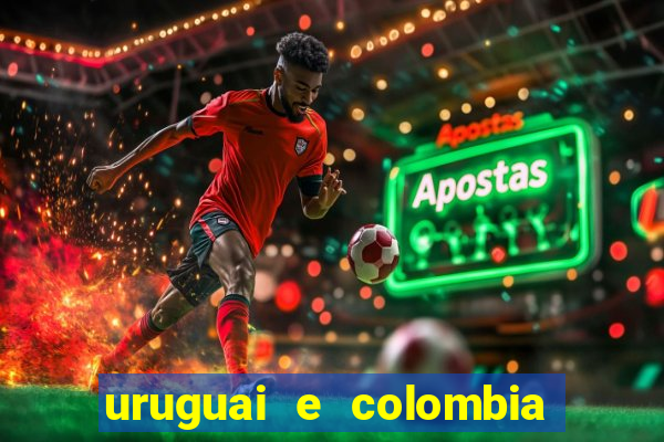 uruguai e colombia onde assistir