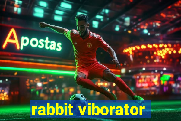 rabbit viborator