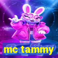 mc tammy