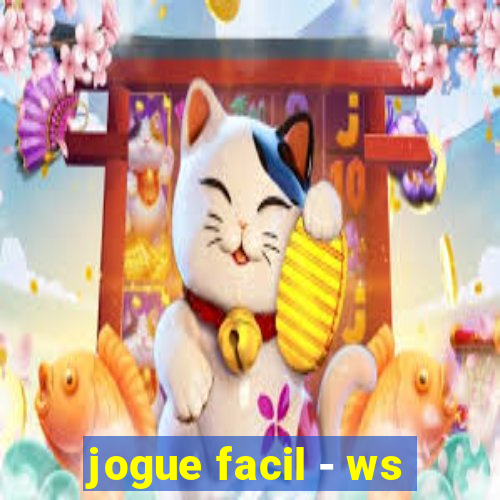 jogue facil - ws