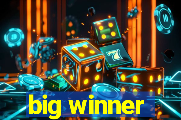 big winner