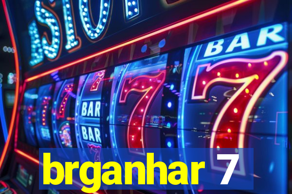 brganhar 7