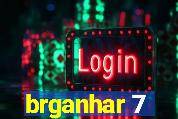 brganhar 7