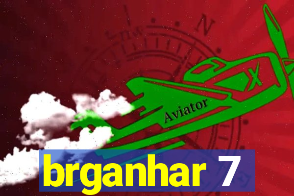 brganhar 7