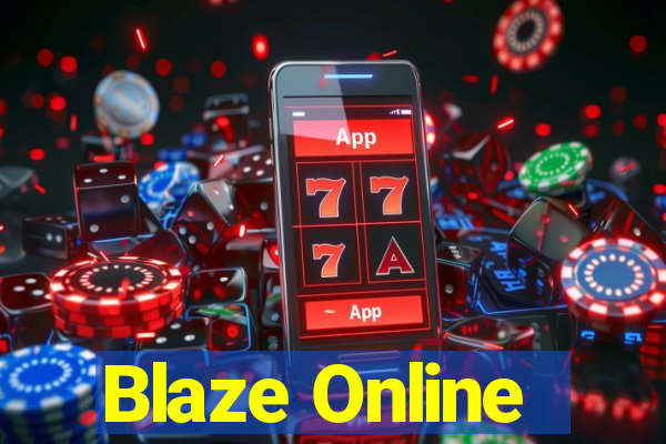 Blaze Online