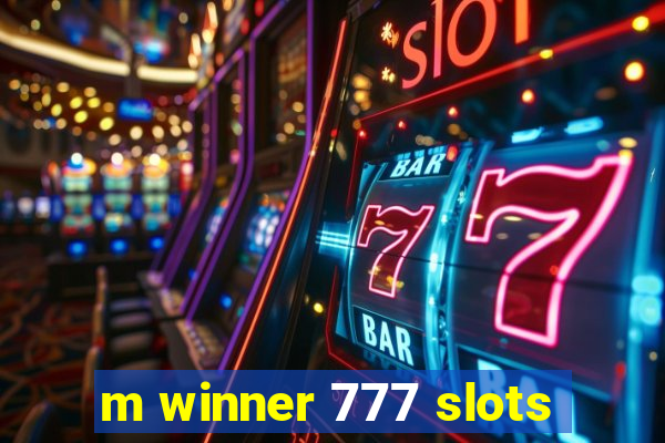 m winner 777 slots