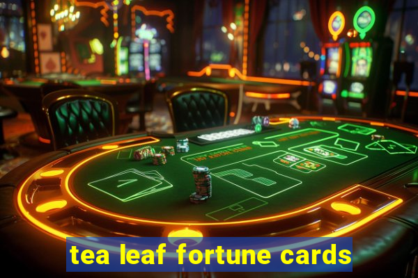 tea leaf fortune cards