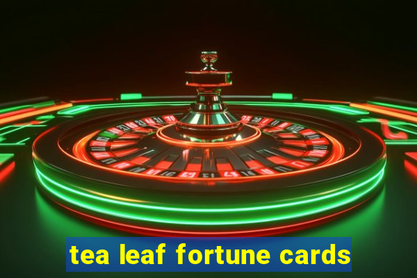 tea leaf fortune cards