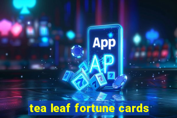 tea leaf fortune cards