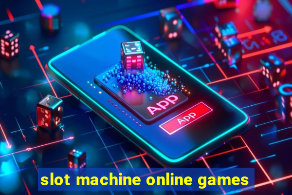 slot machine online games