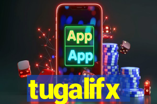 tugalifx