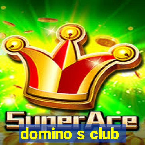 domino s club