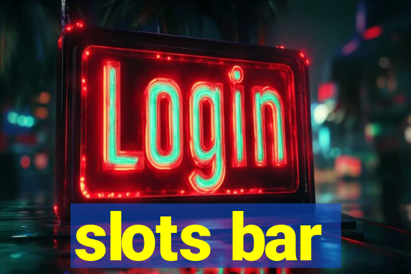 slots bar