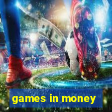 games in money