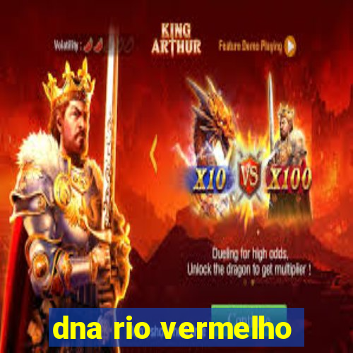 dna rio vermelho