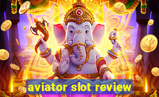 aviator slot review