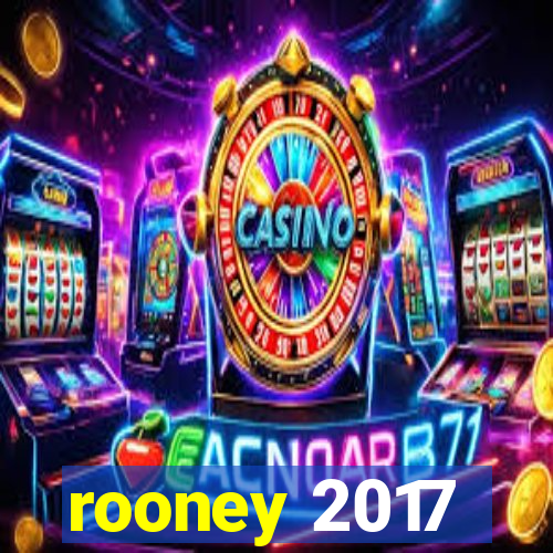 rooney 2017