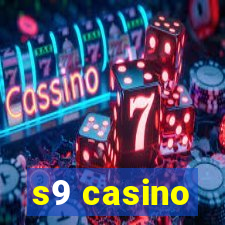 s9 casino